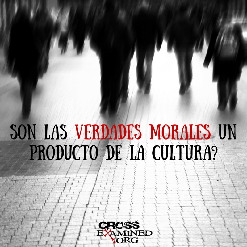 ¿Son las verdades morales un producto de la cultura?