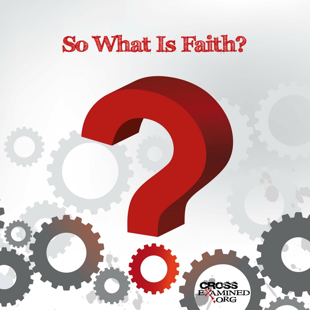 The Top Five Reasons Faith is Not What You Think It Is