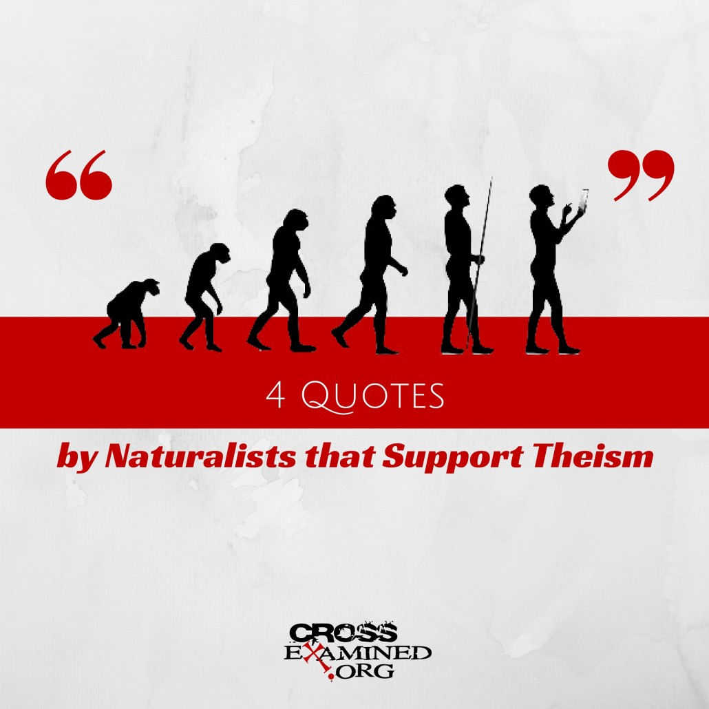 4 Quotes on Natural Selection by Naturalists that Support Theism