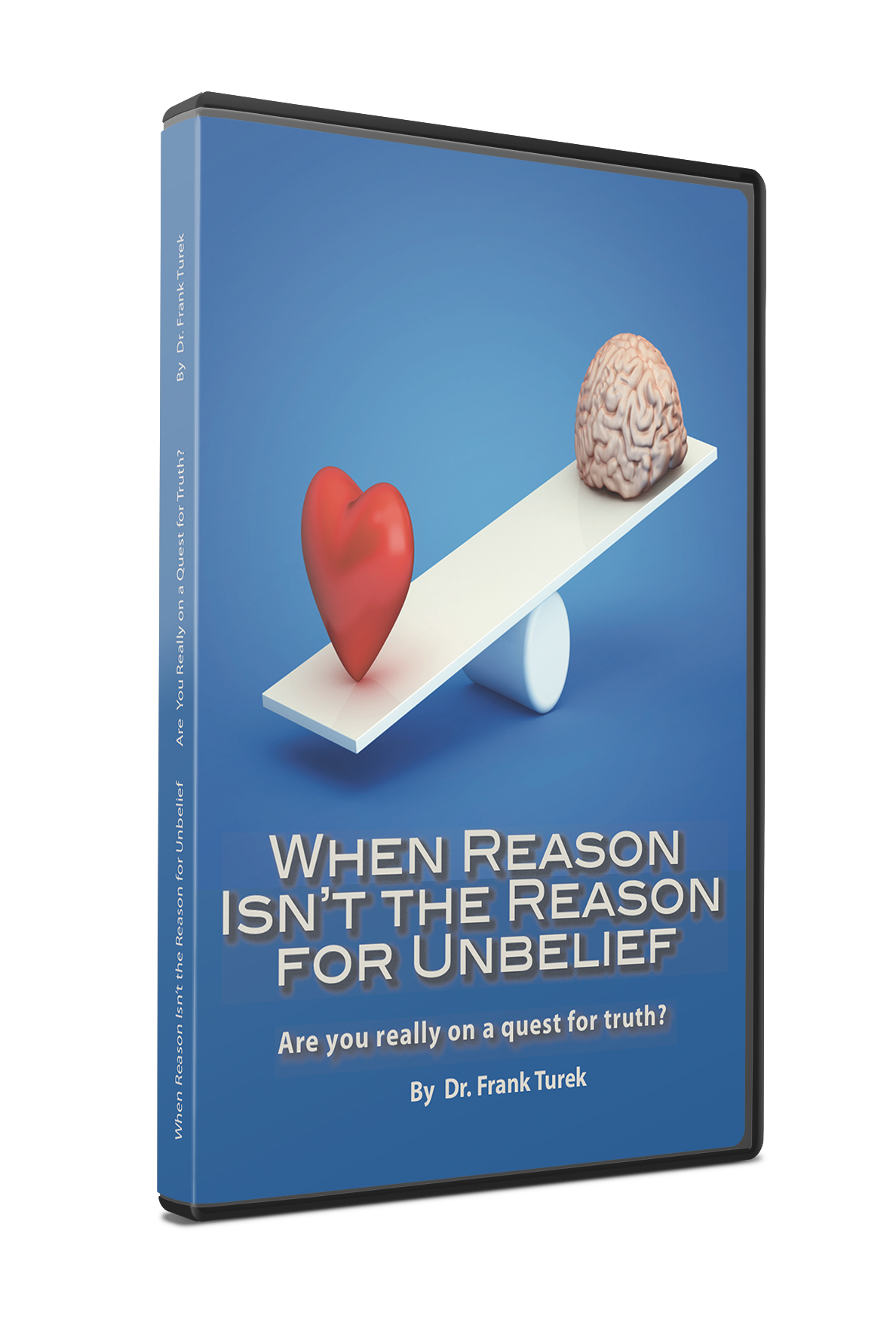When Reason Isn’t the Reason for Unbelief TV Frame_DVD_Official