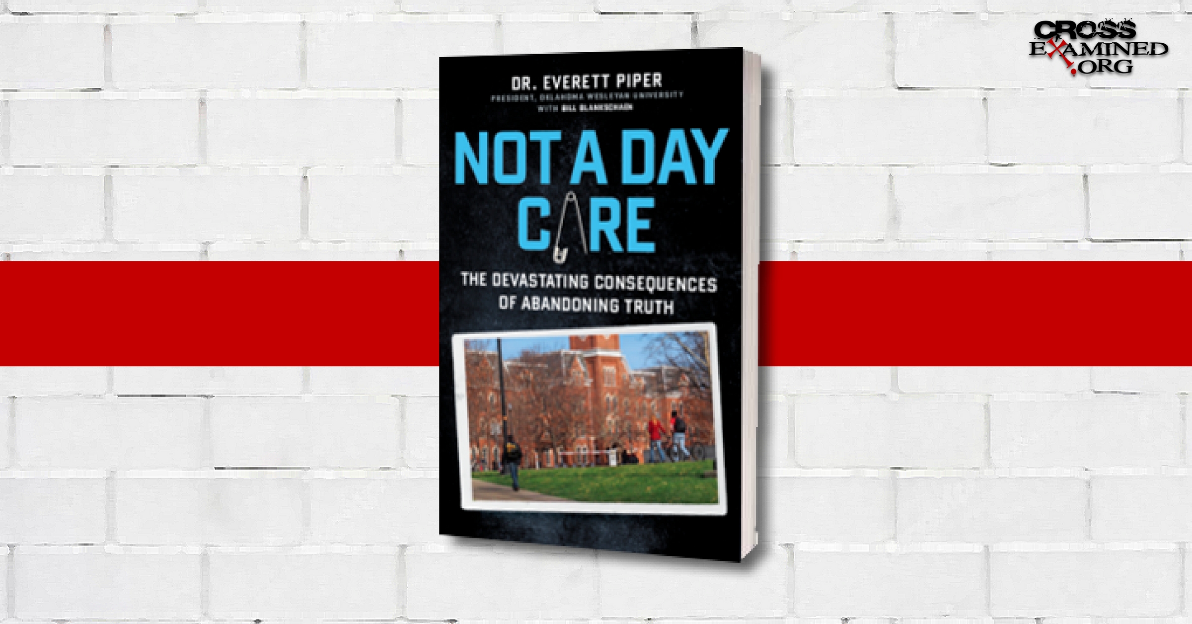 College Is Not A Day Care: The Devastating Consequences of Abandoning Truth