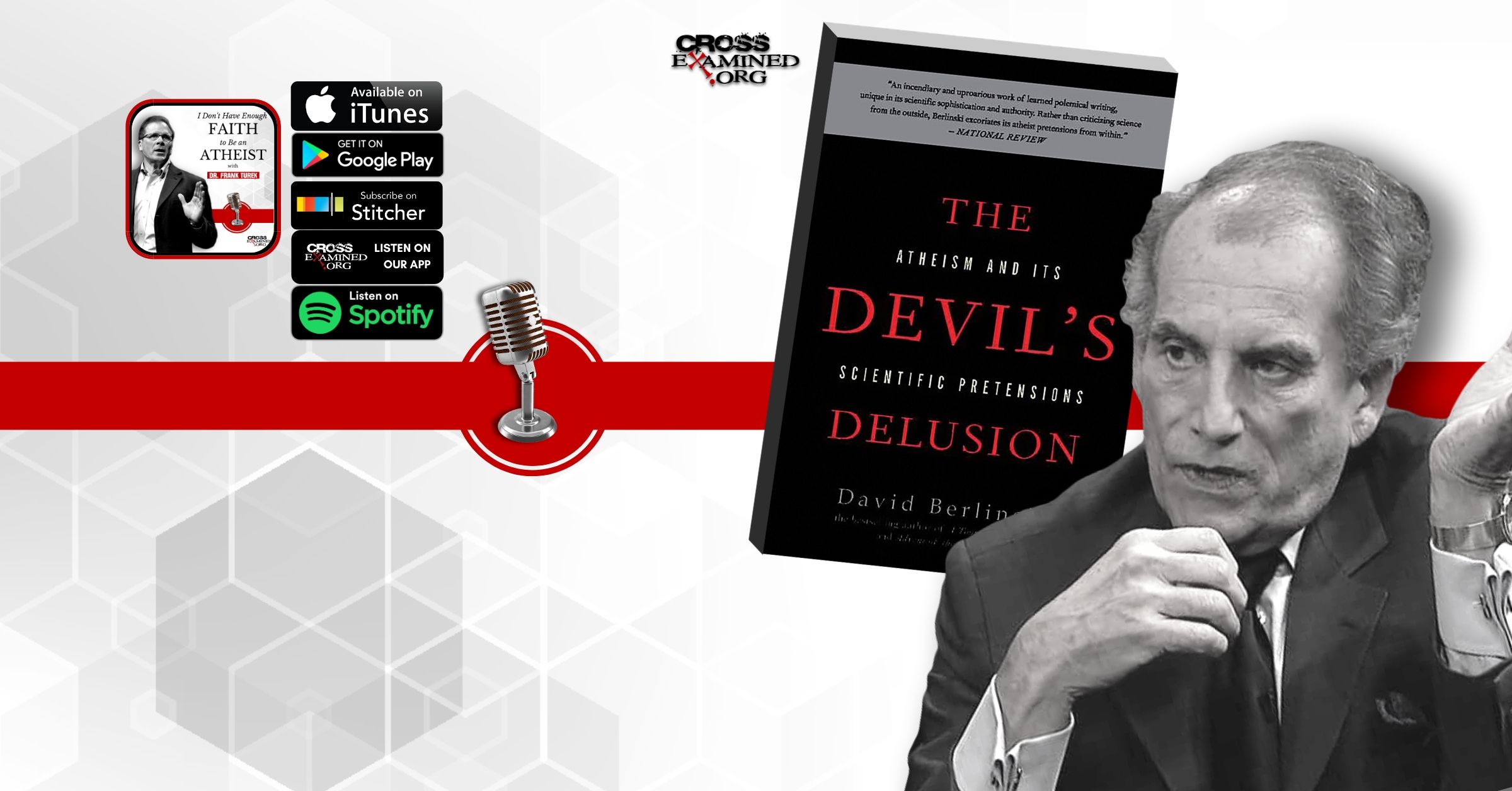 The Devil’s Delusion with Dr. David Berlinski