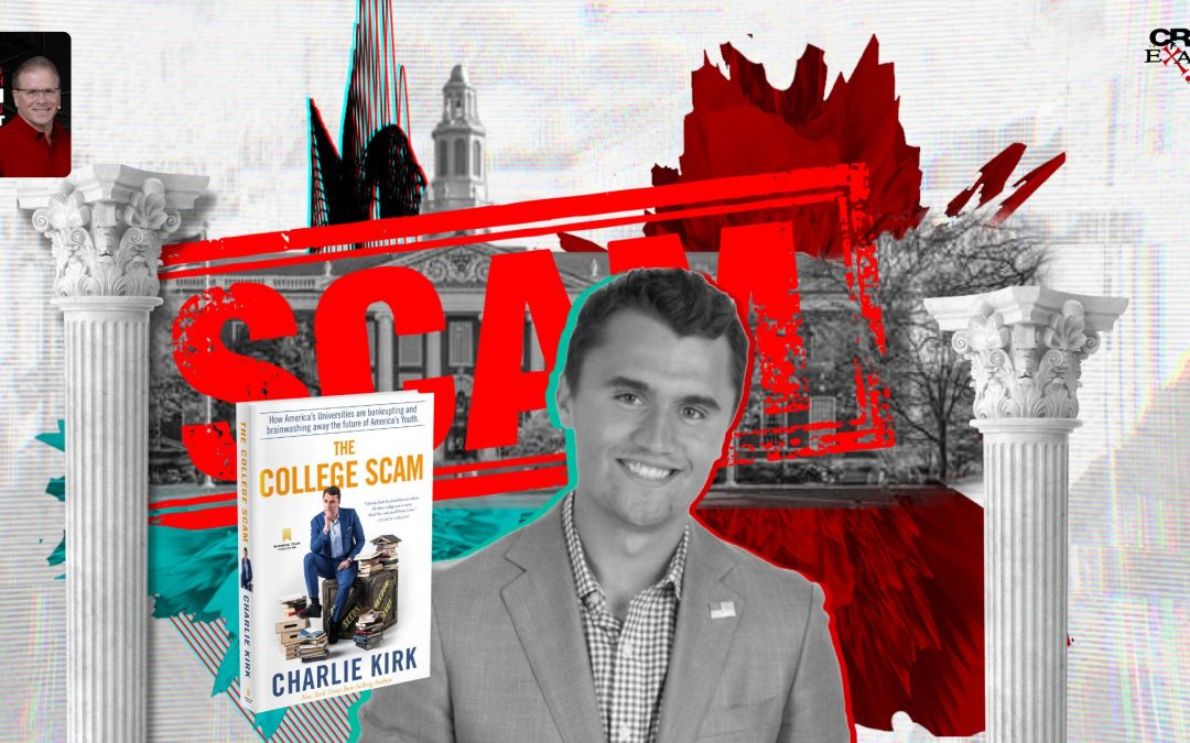 The College Scam | with Charlie Kirk – Plus Q&A