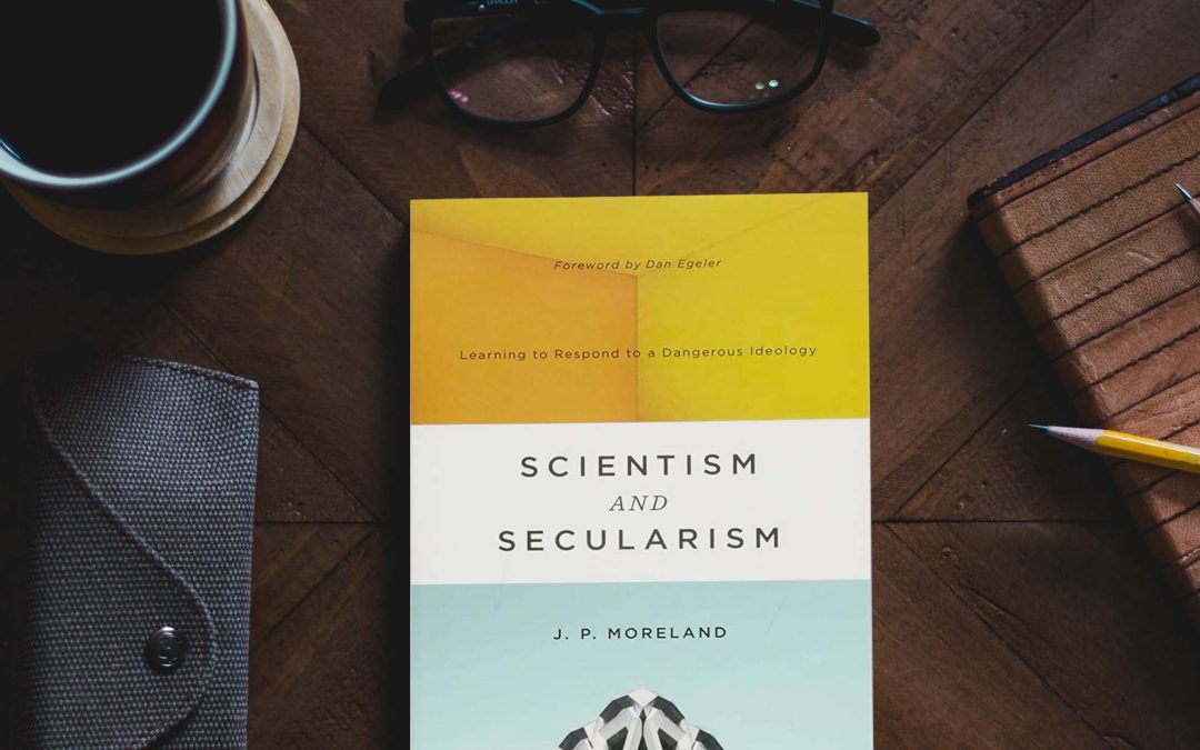 Scientism And Secularism