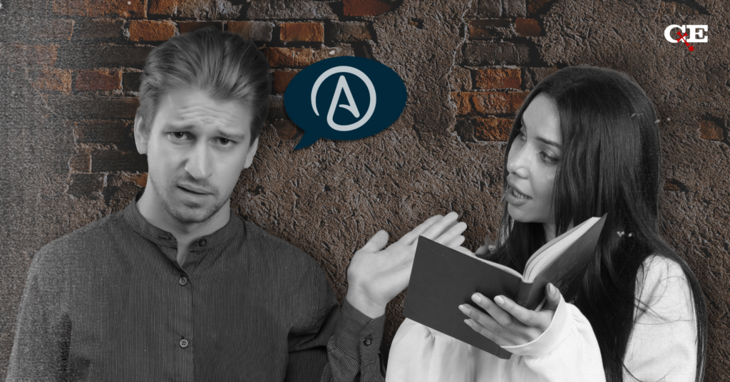Why Your Atheist Friend Will Never Change His Mind (Unless…)